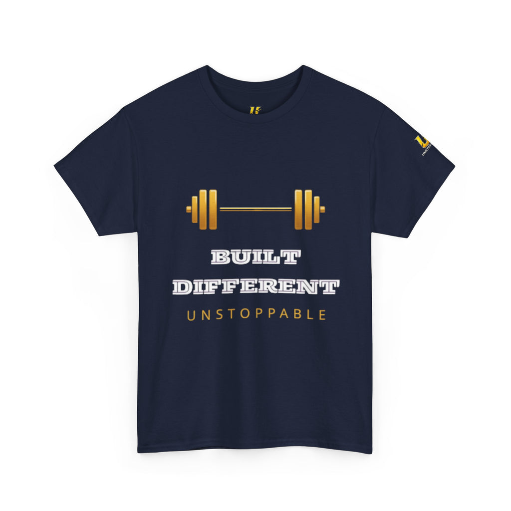 Built Different Unstoppable T-Shirt — Weightlifting Gym Tee