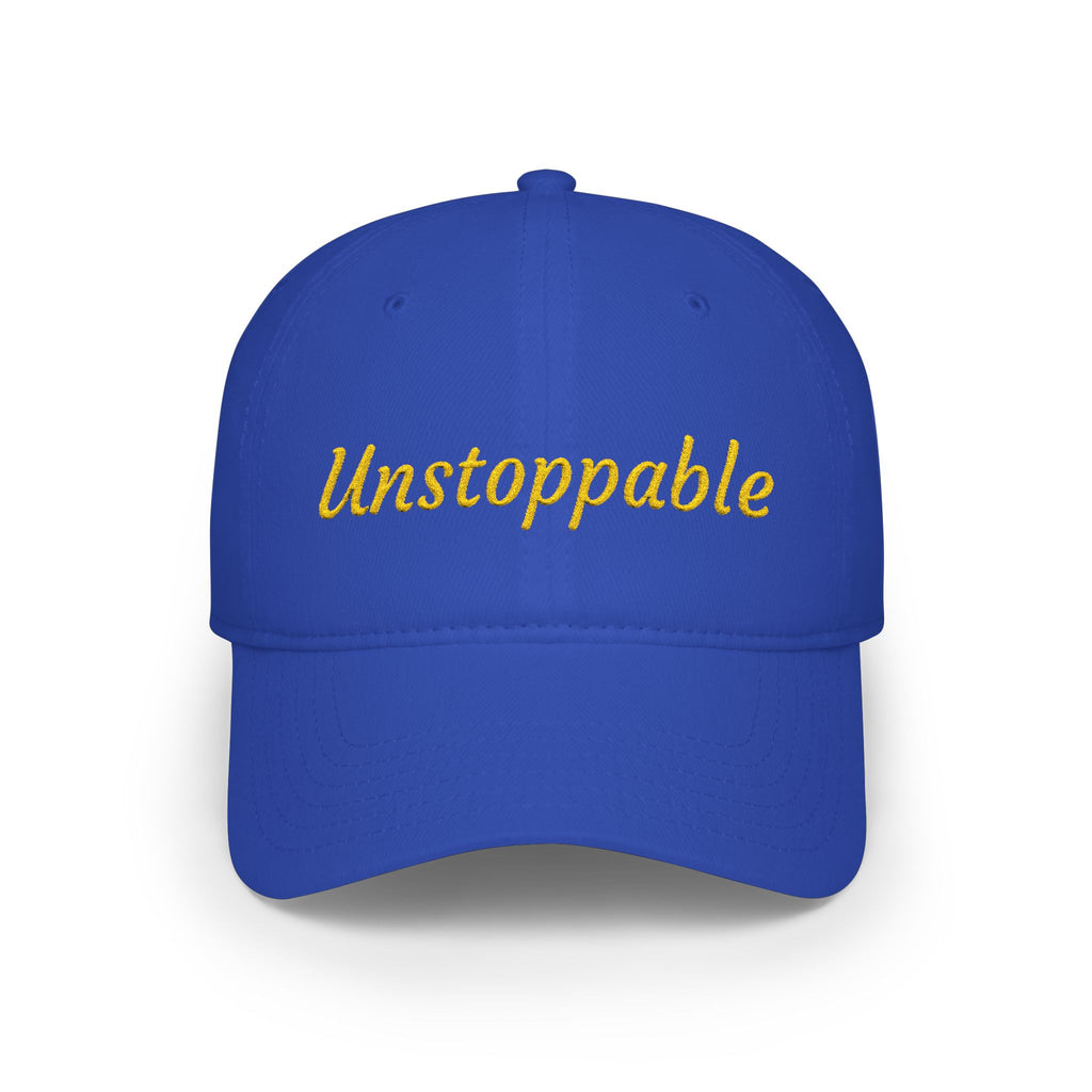 Unstoppable Embroidered Cap — Low Profile Baseball Hat