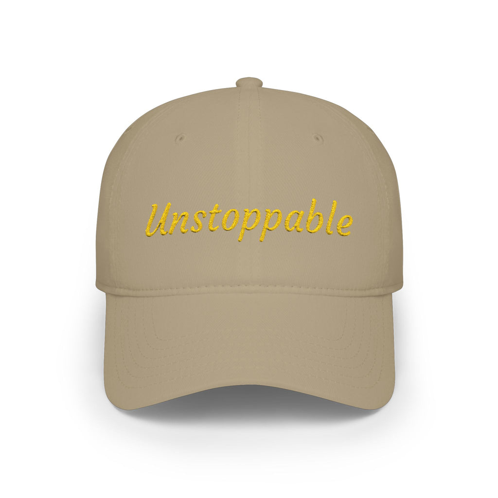 Unstoppable Embroidered Cap — Low Profile Baseball Hat